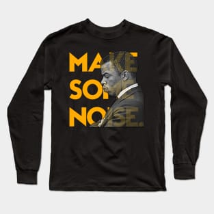 John Lewis // Make Some Noise Good Trouble FanArt Long Sleeve T-Shirt